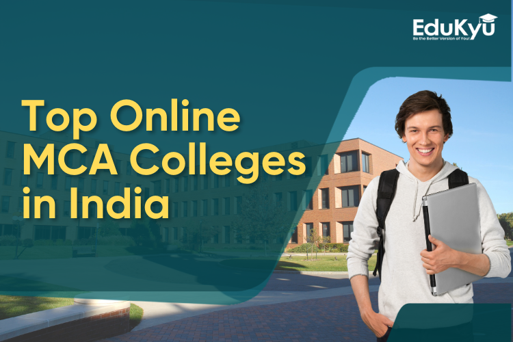 https://edukyu.com/public/Top Online MCA Colleges in India.png